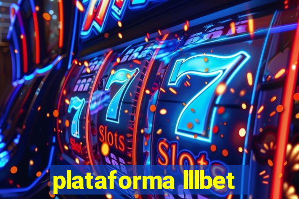 plataforma lllbet